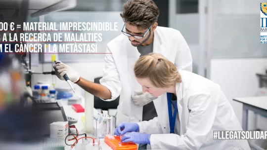 Campaña "Legado Solidario" . Fuente: IRB Barcelona