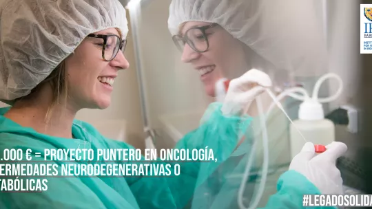 Campaña "Legado Solidario" . Fuente: IRB Barcelona